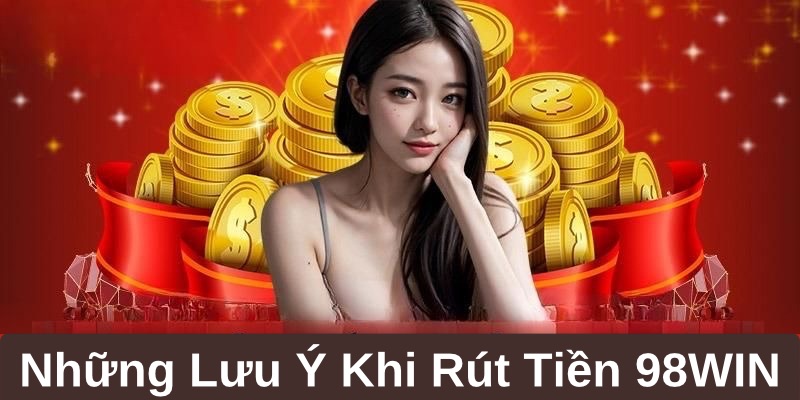 Một số lưu ý quan trọng bạn cần nhớ khi tiến hành giao dịch