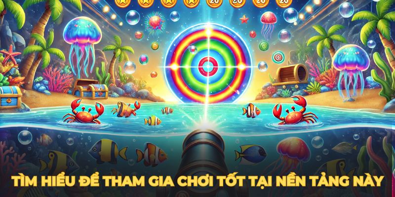 Tìm hiểu để tham gia game bắn cá đổi thưởng uy tín